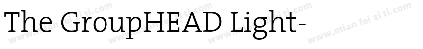 The GroupHEAD Light字体转换